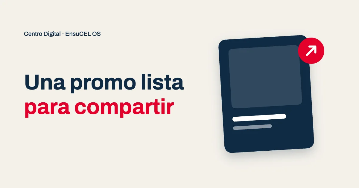 Promoción destacada en tu Centro Digital: una promo diseñada para tu perfil, lista para compartir con tu nombre