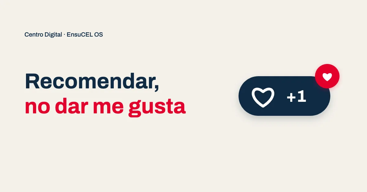 Recomendar en tu Centro Digital: un botón para que tus clientes te recomienden, en lugar de solo darte me gusta
